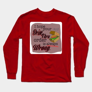 First World Curse - Drive Thru Long Sleeve T-Shirt